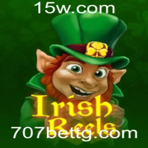 Descubra o Mundo do IrishReels no 707bet